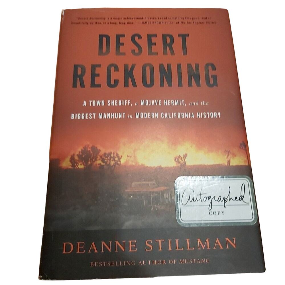 Desert Reckoning Signed First Edition Deanne Stillman Hardcover Autographed Copy